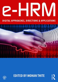 e-HRM (Digital Approaches, Directions & Applications) - 9781138043978 by Mohan Thite, 9781138043978
