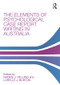 The Elements of Psychological Case Report Writing in Australia - 9780815367185 by Nadine J. Pelling, Lorelle J. Burton, 9780815367185