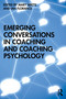 Emerging Conversations in Coaching and Coaching Psychology - 9781138078765 by Mary Watts, Ian Florance, 9781138078765