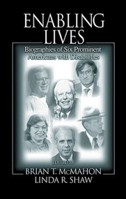 Enabling Lives by Brian T. McMahon, Linda R. Shaw, 9780849303517