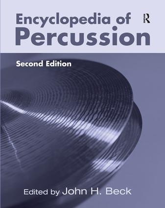 Encyclopedia of Percussion by John H. Beck, 9781138013070