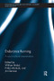 Endurance Running (A Socio-Cultural Examination) - 9781138067851 by William Bridel, Pirkko Markula, Jim Denison, 9781138067851