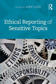 Ethical Reporting of Sensitive Topics - 9780815348665 by Ann Luce, 9780815348665
