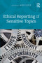 Ethical Reporting of Sensitive Topics - 9780815348665 by Ann Luce, 9780815348665