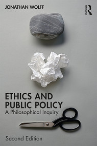 Ethics and Public Policy (A Philosophical Inquiry) - 9780815356127 by Jonathan Wolff, 9780815356127