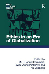 Ethics in an Era of Globalization - 9781138276376 by M. S. Ronald Commers, Wim Vandekerckhove, 9781138276376