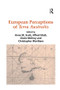 European Perceptions of Terra Australis - 9781138110977 by Alfred Hiatt, Anne M. Scott, Christopher Wortham, 9781138110977