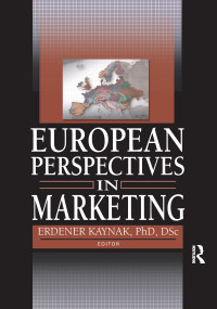 European Perspectives in Marketing - 9780789025692 by Erdener Kaynak, 9780789025692
