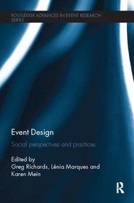 Event Design (Social perspectives and practices) - 9781138082632 by Greg Richards, Lénia Marques, Karen Mein, 9781138082632