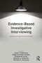 Evidence-based Investigative Interviewing (Applying Cognitive Principles) - 9781138064690 by Jason J. Dickinson, Nadja Schreiber Compo, Rolando Carol, Bennett L. Schwartz, Michelle McCauley, 9781138064690