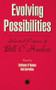 Evolving Possibilities (Selected Works of Bill O'Hanlon) - 9781138009714 by Stephanie O'Hanlon, Bob Bertolino, 9781138009714