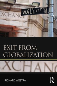 Exit from Globalization by Richard Westra, 9781138195097