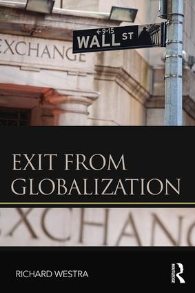 Exit from Globalization by Richard Westra, 9781138195097