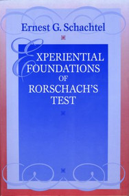 Experiential Foundations of Rorschach's Test - 9780881633542 by Ernest G. Schachtel, 9780881633542