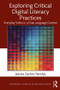 Exploring Critical Digital Literacy Practices (Everyday Video in a Dual Language Context) - 9781138103580 by Jessica Zacher Pandya, 9781138103580