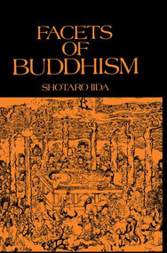 Facets Of Buddhism by Shotaro Iida, 9781138010727