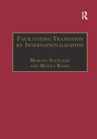 Facilitating Transition by Internationalization (Outward Direct Investment from Central European Economies in Transition) - 9781138264175 by Matija Rojec, Marjan Svetlicic, 9781138264175