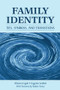 Family Identity (Ties, Symbols, and Transitions) - 9780805863185 by Vittorio Cigoli, Eugenia Scabini, 9780805863185