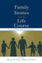 Family Stories and the Life Course (Across Time and Generations) - 9781138003804 by Michael W. Pratt, Barbara H. Fiese, 9781138003804