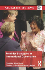 Feminist Strategies in International Governance - 9781138022706 by Gülay Caglar, Elisabeth Prügl, Susanne Zwingel, 9781138022706