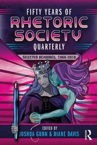 Fifty Years of Rhetoric Society Quarterly (Selected Readings, 1968-2018) - 9781138086715 by Joshua Gunn, Diane Davis, 9781138086715