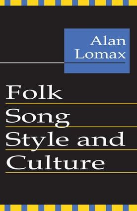 Folk Song Style and Culture - 9780878556403 by Alan Lomax, 9780878556403