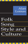 Folk Song Style and Culture - 9780878556403 by Alan Lomax, 9780878556403