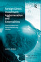 Foreign Direct Investment, Agglomeration and Externalities (Empirical Evidence from Mexican Manufacturing Industries) - 9781138254015 by Jacob A. Jordaan, 9781138254015