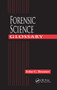 Forensic Science Glossary by John C. Brenner, 9780849311963