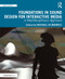 Foundations in Sound Design for Interactive Media (A Multidisciplinary Approach) - 9781138093942 by Michael Filimowicz, 9781138093942