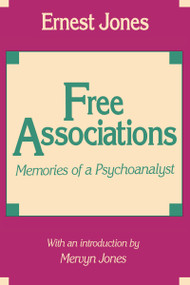 Free Associations (Memories of a Psychoanalyst) - 9780887388330 by Ernest Jones, 9780887388330