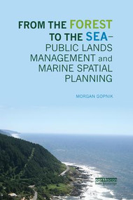 From the Forest to the Sea - Public Lands Management and Marine Spatial Planning - 9780815395348 by Morgan Gopnik, 9780815395348