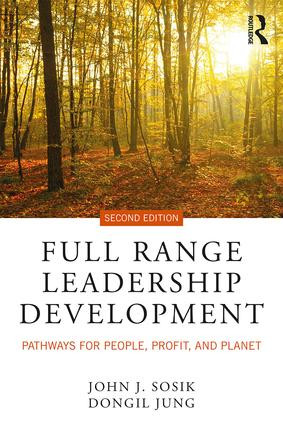 Full Range Leadership Development (Pathways for People, Profit, and Planet) - 9781138053670 by John J. Sosik, Dongil Jung, 9781138053670