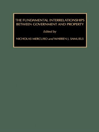 The Fundamental Interrelationships between Government and Property - 9781138011274 by Nicholas Mercuro, Warren J. Samuels, 9781138011274