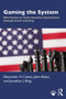 Gaming the System (Nine Games to Teach American Government through Active Learning) - 9780815384342 by Alexander H Cohen, John Alden, Jonathan J. Ring, 9780815384342