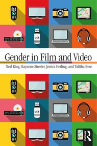 Gender in Film and Video - 9781138206243 by Neal King, Rayanne Streeter, Jessica Herling, Talitha Rose, 9781138206243
