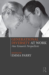 Generational Diversity at Work (New Research Perspectives) - 9780415817547 by Emma Parry, 9780415817547