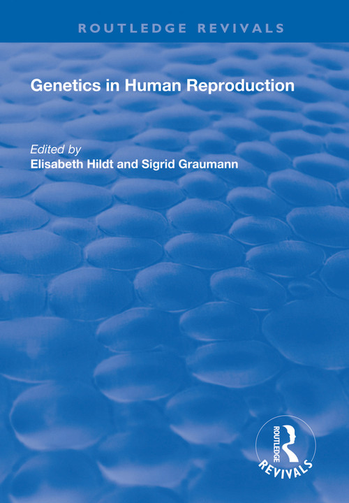 Genetics in Human Reproduction - 9781138314986 by Elisabeth Hildt, Sigrid Graumann, 9781138314986