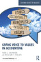 Giving Voice to Values in Accounting - 9780815364184 by Tara Shawver, William Miller, 9780815364184