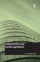 Globalization and Technocapitalism (The Political Economy of Corporate Power and Technological Domination) - 9781138271661 by Luis Suarez-Villa, 9781138271661