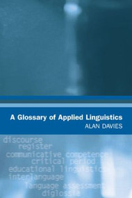 A Glossary of Applied Linguistics - 9780805857290 by Alan Davies, 9780805857290