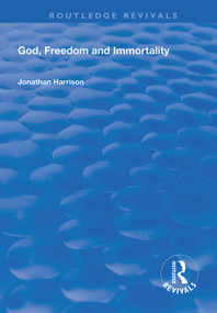 God, Freedom and Immortality - 9781138314726 by Jonathan Harrison, 9781138314726