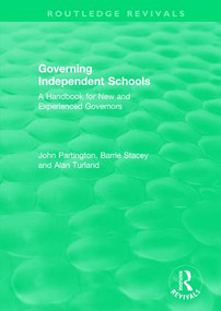 Governing Independent Schools (A Handbook for New and Experienced Governors) - 9780815368816 by John Partington, Barrie Stacey, Alan Turland, 9780815368816