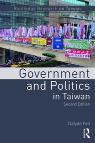 Government and Politics in Taiwan - 9781138187399 by Dafydd Fell, 9781138187399