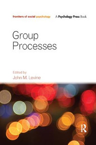 Group Processes - 9781138109094 by John M. Levine, 9781138109094