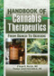 The Handbook of Cannabis Therapeutics (From Bench to Bedside) by Ethan Russo, Franjo Grotenhermen, 9780789030979
