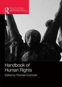 Handbook of Human Rights by Thomas Cushman, 9781138019478