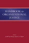 Handbook of Organizational Justice by Jerald Greenberg, Jason A. Colquitt, 9781138012738