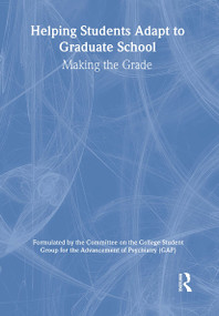 Helping Students Adapt to Graduate School (Making the Grade) - 9780789009784 by Earle Sibler, 9780789009784