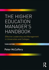 The Higher Education Manager's Handbook (Effective Leadership and Management in Universities and Colleges) - 9780815370284 by Peter McCaffery, 9780815370284